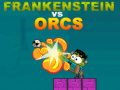 Žaidimas Frankenšteinas prieš Orcus internete