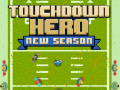 Žaidimas Touchdown Hero Naujas Sezonas internete