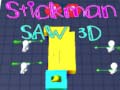 Žaidimas Stickman Pjūklas 3D internete