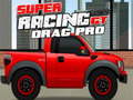 Žaidimas Super Racing GT: Drag Pro internete