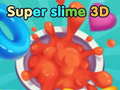 Žaidimas super slime 3D internete