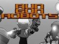 Žaidimas Bėk Šaudyti Robotai internete