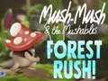 Žaidimas Mush-Mush ir Mushables Miško Skubėjimas! internete