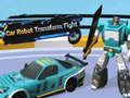 Žaidimas Automobilių robotų transformacijos kova internete