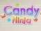 Žaidimas Saldumynų Ninja internete