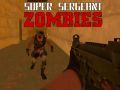 Žaidimas Super seržantas zombiai internete