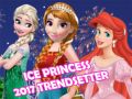 Žaidimas Ledo princese 2017 Mados nustatytojas internete
