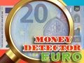 Žaidimas Pinigų detektorius Euro internete