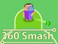 Žaidimas 360 Smūgis internete