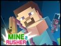Žaidimas Miner Rusher 2 internete