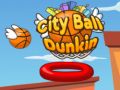 Žaidimas Miestas Kamuolys Dunkin internete