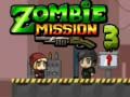 Žaidimas Zombių Misija 3 internete Žaidimas Zombių Misija 3 internete