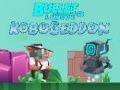 Žaidimas Bullet League Robogeddon internete