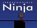 Žaidimas Neatsakingas ninja internete