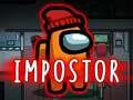 Žaidimas Impostorius internete Žaidimas Impostorius internete