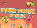 Žaidimas Juokingi Veidai Match-3 2 internete