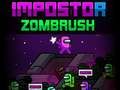 Žaidimas Impostoras Zombrush internete
