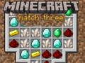 Žaidimas Minecraft Trys Vienoje Eilėje internete