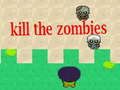 Žaidimas Nužudykite zombius internete