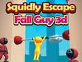 Žaidimas Kalmaro Pabėgimas: Fall Guy 3D internete