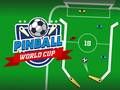 Žaidimas Pinball Pasaulio Taurė internete Žaidimas Pinball Pasaulio Taurė internete