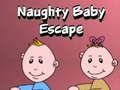 Žaidimas Naughty Baby Escape internete