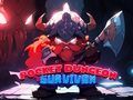 Žaidimas Kišeninio Dungeon Išgyvenęs internete