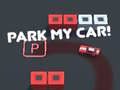 Žaidimas Parkuok mano automobilį! internete