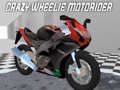 Žaidimas Beprotiškas Wheelie Motociklininkas internete