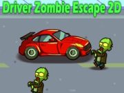 Žaidimas Vairuotojas Zombie Pabėgimas 2D internete
