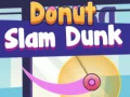 Žaidimas Donut Slam Dunk internete Žaidimas Donut Slam Dunk internete