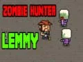 Žaidimas Zombių Medžiotojas Lemmy internete Žaidimas Zombių Medžiotojas Lemmy internete