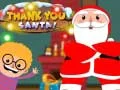 Žaidimas Ačiū, Santa internete Žaidimas Ačiū, Santa internete