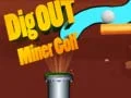 Žaidimas Iškask Kasybos Golfą internete