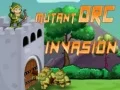 Žaidimas Mutančių orkų invazija internete