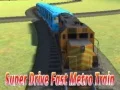 Žaidimas Super Greitas Metro Traukinys internete