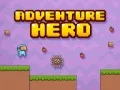Žaidimas Nuotykių Herojus internete