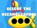 Žaidimas Išgelbėk oceanografą internete Žaidimas Išgelbėk oceanografą internete