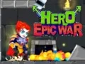 Žaidimas Herojų Epinė Kova internete Žaidimas Herojų Epinė Kova internete