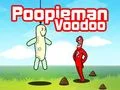 Žaidimas Poopieman Voodoo internete Žaidimas Poopieman Voodoo internete