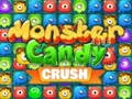 Žaidimas Monstras Candy Crush internete