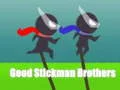 Žaidimas Geri Stickman Broliai internete