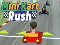 Žaidimas Mini Kart Skubėjimas internete Žaidimas Mini Kart Skubėjimas internete