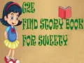 Žaidimas G2E Rask pasakų knygą Sweety internete Žaidimas G2E Rask pasakų knygą Sweety internete
