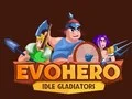 Žaidimas EvoHerojus: Pasyvūs Gladiatoriai internete Žaidimas EvoHerojus: Pasyvūs Gladiatoriai internete