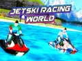 Žaidimas Jetski Lenkybų Pasaulis internete