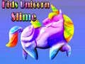 Žaidimas Vaikų Vienaragio Slime internete Žaidimas Vaikų Vienaragio Slime internete