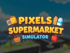 Žaidimas Pixels Supermarket Simulator internete