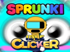 Žaidimas Sprunki Idle Clicker internete