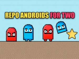 Žaidimas Atparduokite „Androids“ dviem internete